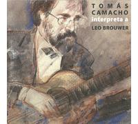 Tomás Camacho Interpreta a Leo Brouwer