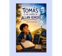 Tomás e as Lições de Kardec