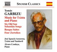 Tomas Garbizu – Música para Txistu y Piano – CD – NAXOS