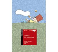 Tomàs i el llapis màgic: 7 (Albades Infantil - Serie roja)