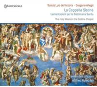 Ensemble Officium - La Cappella Sistina: Lamentaciones Para La Semana Santa (Obras De Victoria Y Allegri) / Ensemble Officium - Rombach