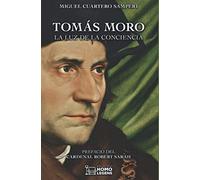 Tomas Moro. La Luz De La Conciencia