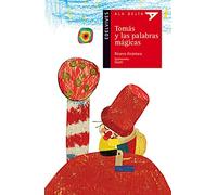 Tomás y las palabras mágicas: 64 (Ala Delta - Serie roja)