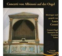 Tomaso Albinoni Concerti auf der Orgel (CD)