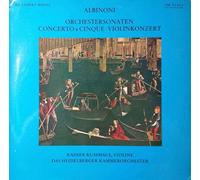 Tomaso Albinoni - Orchestersonaten-Concerto A Cinque-Violinkonzert