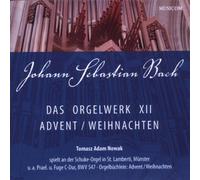 Tomasz Adam Nowak - Das Orgelwerk XII-Advent/Weihnachten