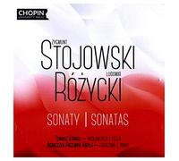 Zygmunt Stojowski & Ludomir Rozycki: Sonatas for Cello and Piano
