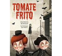 Tomate frito: Una historia de Drácula (Miau)