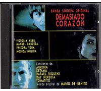 Tomatito,Ray Heredia,Aurora,Cani Gonzalez,Mario de Benito,Richi Morris,Ketama,Rafael Riqueni,Manuel Bandera - Demasiado Corazon B.S.O.