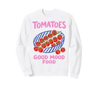 Tomatoes Good Mood Food Foodie Veggie Cooking Garden Lover Sudadera