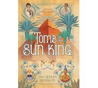 Tomb of the Sun King: 2 (Raiders of the Arcana)