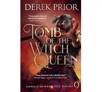 Tomb of the Witch Queen: 9 (Annals of the Nameless Dwarf)