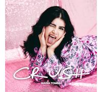 Tomba Maria - Crush