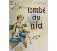 Tombé Du Nid (ebook)