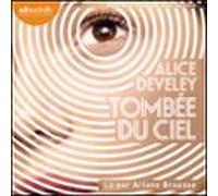 Tombée Du Ciel (audiolibro)