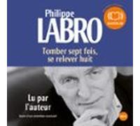 Tomber Sept Fois Se Relever Huit (audiolibro)