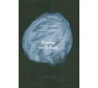 Tomber vers le haut: Tomber vers le haut - Collection « Poiesis »