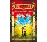 Tombquest 2: Els Guardians De Lamulet