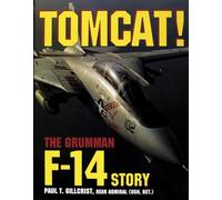 Tomcat!: The Grumman F-14 Story