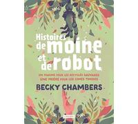 Tome 1, Un psaume pour les recyclés sauvages ; Tome 2, Une prière pour les cimes timides