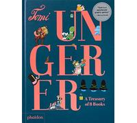 Tomi Ungerer: A Treasure of 8 books: A Treasury of 8 Books (CHILDRENS BOOKS)