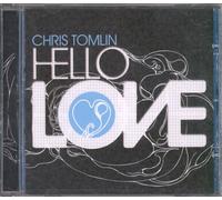 Tomlin, Chris - Hello Love
