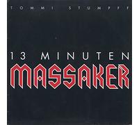 Tommi Stumpff - 13 Minuten Massaker (1991) / Vinyl Maxi Single [Vinyl 12'']