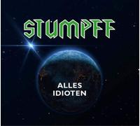 Tommi Stumpff - Alles Idioten