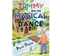 Tommy and the Magical Dance