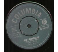 TOMMY BRUCE AND THE BRUISERS - AIN'T MISBEHAVIN' 7 INCH (7" VINYL 45) UK COLUMBIA 1960