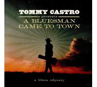 Tommy Castro Tommy Castro Presents: A Bluesman Came to To (CD) (Importación USA)