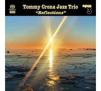 Tommy Crona Jazz Trio - Reflections