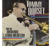 Tommy Dorsey - And Dave Rose String