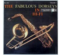 Tommy Dorsey And His Orchestra Featuring Jimmy Dorsey - The Fabulous Dorseys In Hi-Fi Volume I