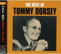Tommy Dorsey - Best