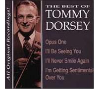 Tommy Dorsey - Best of Tommy Dorsey
