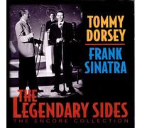 Tommy Dorsey & Frank Sinatra - Legendary Sides
