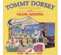Tommy Dorsey & His Clambake Se - With Frank Sinatra
