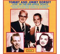 Tommy Dorsey & Jimmy - At the Big Apple 1954-55