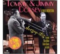Tommy Dorsey & Jimmy - Dorsey-Itis