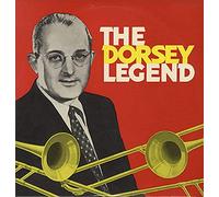 Tommy Dorsey - The Dorsey Legend