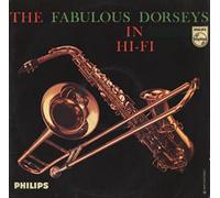Tommy Dorsey - The Fabulous Dorseys In Hi-Fi