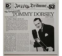 Tommy Dorsey - The Indispensable Tommy Dorsey Volumes 3 and 4 (1937-1938) [LP]