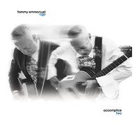 Tommy Emmanuel – Accomplice Two – CD