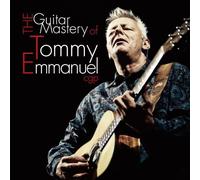 Tommy Emmanuel - Guitar Mastery Of Tommy Emmanul