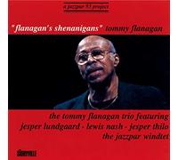 Tommy Flanagan - Flanagans Shenanigans