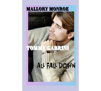 Tommy Gabrini: All Fall Down: 12 (Tommy Gabrini Series)