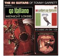 Tommy Garrett - Go Italiano & Midnight Lovers