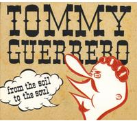 Tommy Guerrero From the Soil to the Soul (Vinyl) 12" Album (Importación USA)
