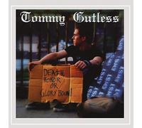 Tommy Gutless - Death Honor Or Glory Bound